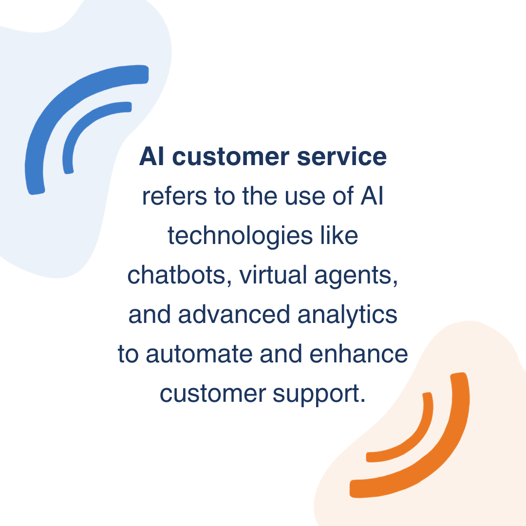 AI customer service refers to the use of AI technologies like chatbots, virtual agents, and advanced analytics to automate and enhance customer support.