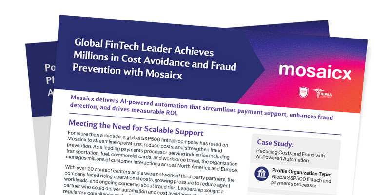 Global FinTech Leader Achieves Millions in Cost Avoidance and Fraud Prevention with Mosaicx